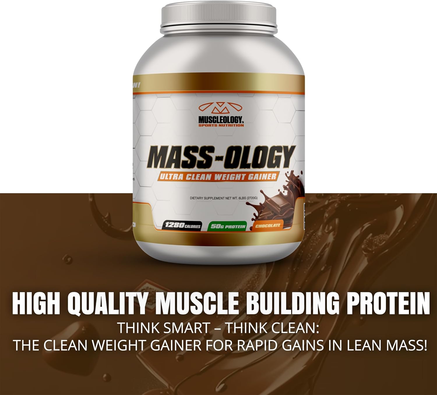 MUSCLEOLOGY Weight Gainer | Whey Protein Powder | Muscle Builder for Men & Women | Chocolate, 6 lbs