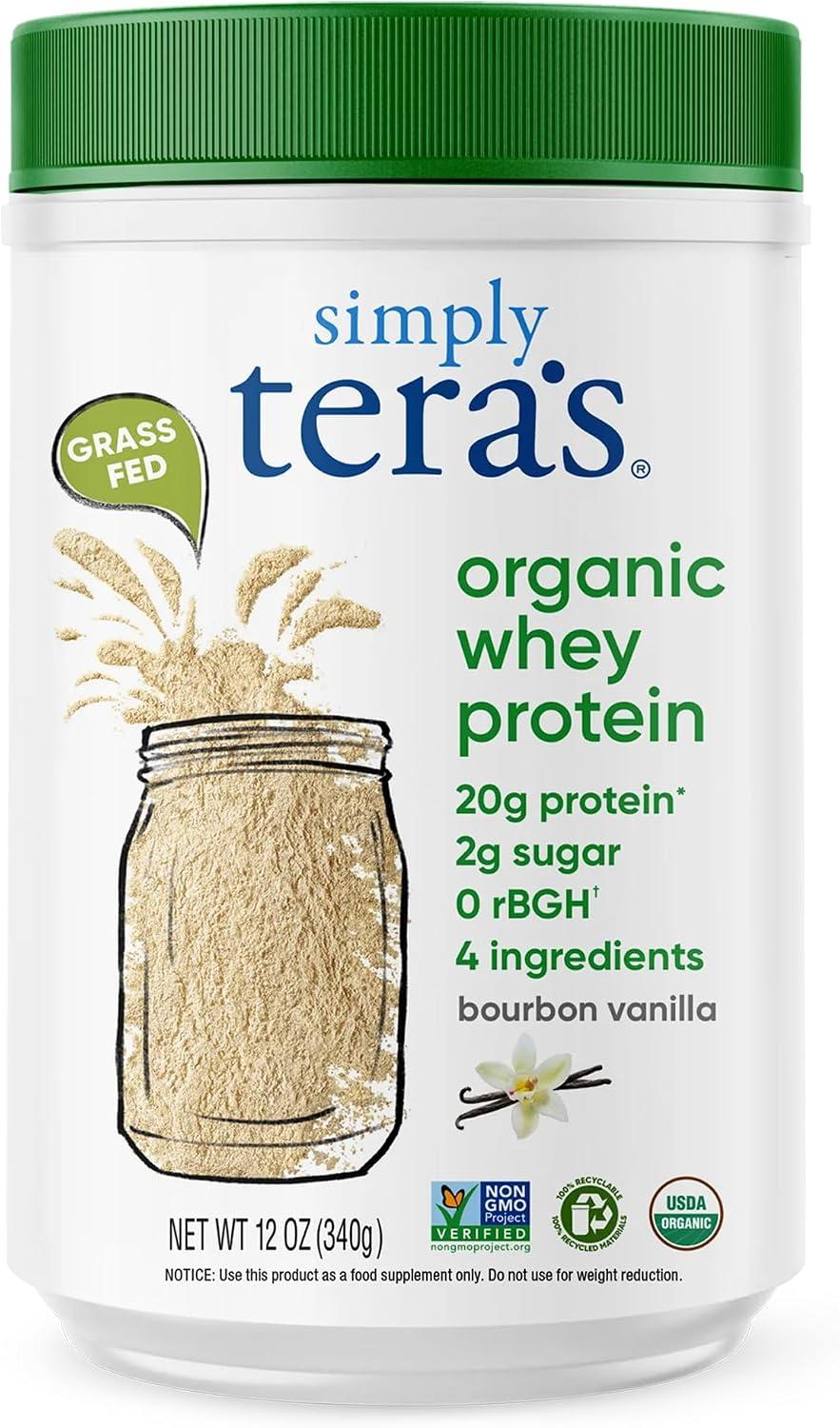 Simply tera's Organic Whey Protein Powder, Bourbon Vanilla, Organic - 12 Oz | Whey Protein Powder, Grass Fed Vanilla
