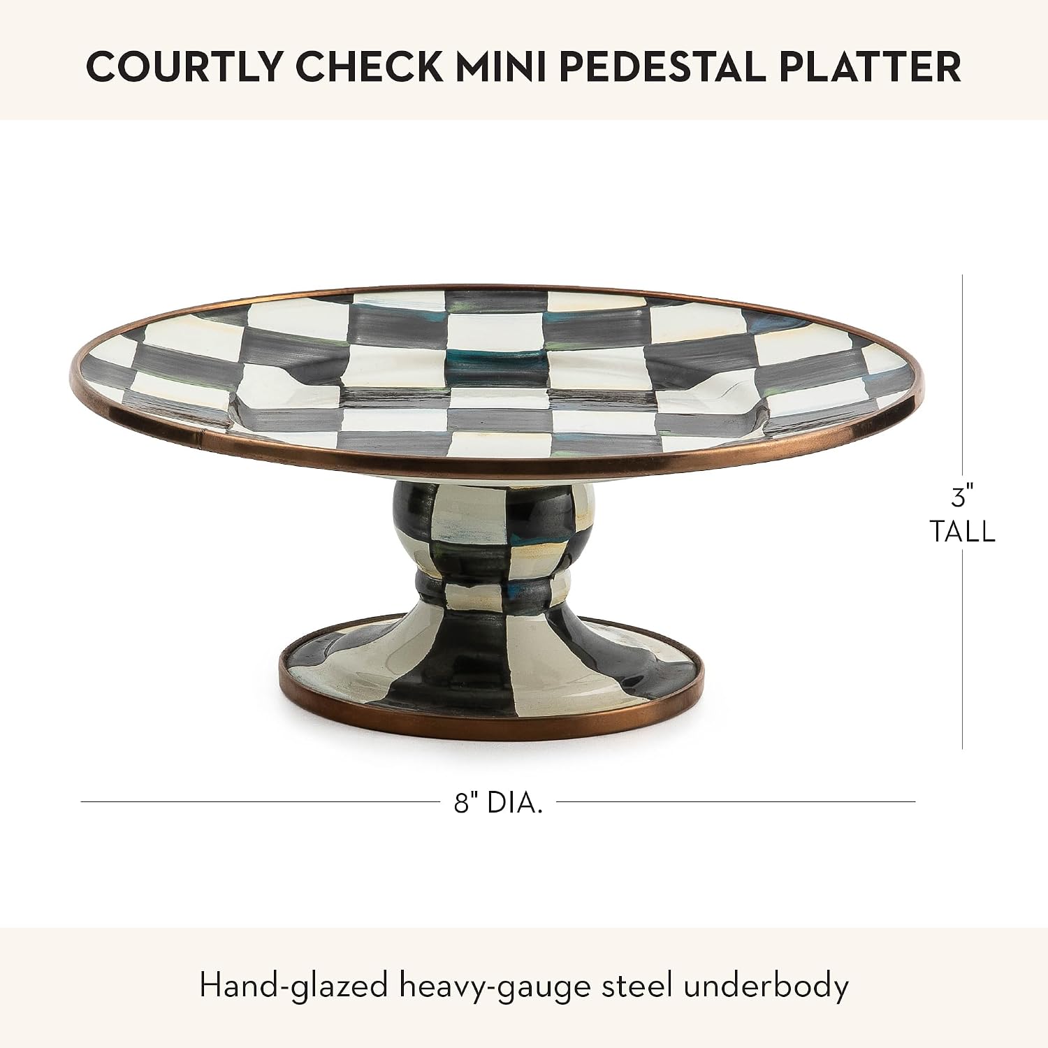 MACKENZIE-CHILDS Pedestal Platter, Mini, Black-and-White Courtly Check | Hand-painted design, made from enameled steel, stackable round cake stand for serving desserts, 8" dia. x 3" H