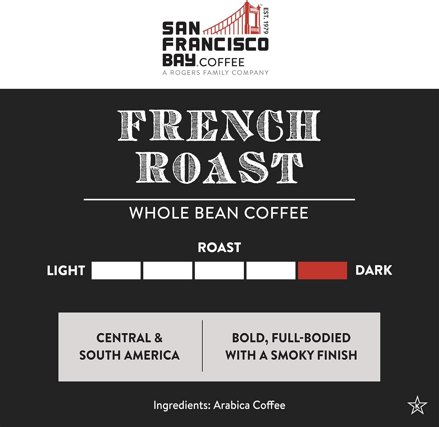 San Francisco Bay Coffee French Roast Whole Bean Coffee, 2 lb bag
