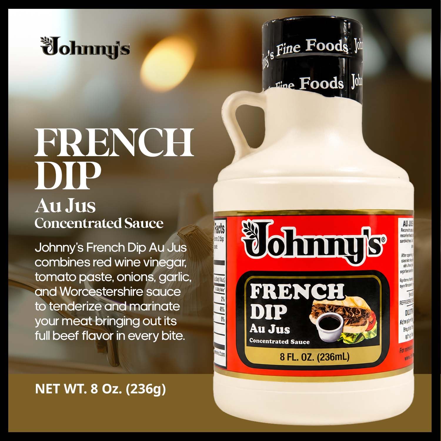 Johnny's - French Dip Au Jus Concentrated Sauce - 8 fl oz | Concentrated Au Jus Sauce, Great For French Dip Sandwiches, Roast Beef, Gravy