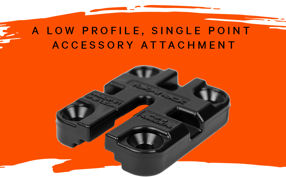 A low profile, single point accessory attachment