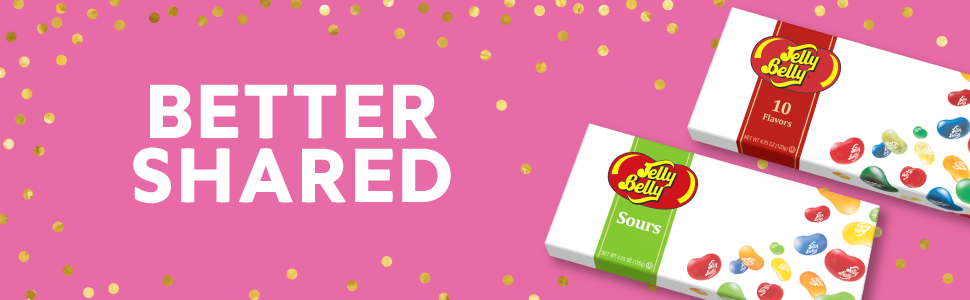 Banner with a 10-Flavor &amp;amp; 5-Flavor Sours Jelly Belly Gift Boxes, and the text Better Shared
