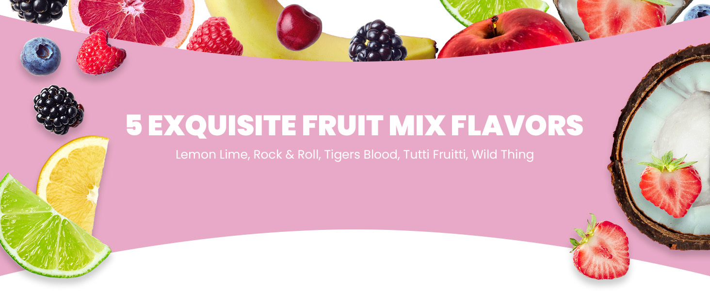 5 exquisite fruit mix flavors