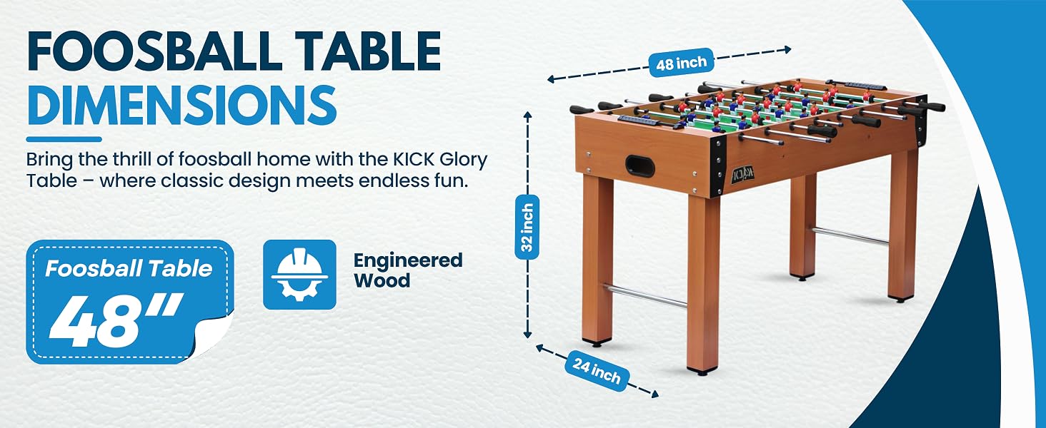 Compact 48 inch design wtih engineered wood base for steady, uninterrupted gameplay