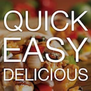 Quick Easy Delicious