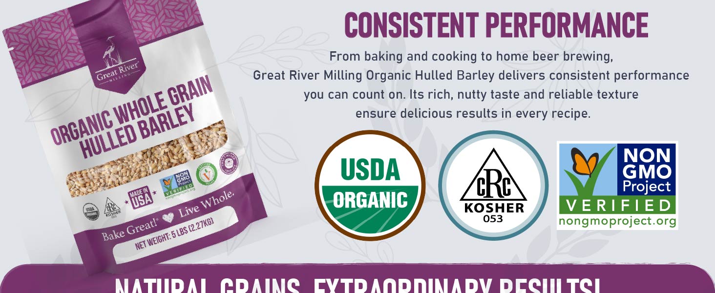 Consistent Performance Baking and Cooking Organic Whole Grain Hulled Barley