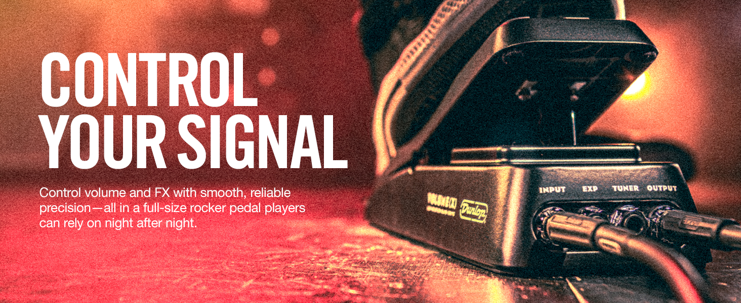 TAKE CONTROL OF YOUR SIGNAL