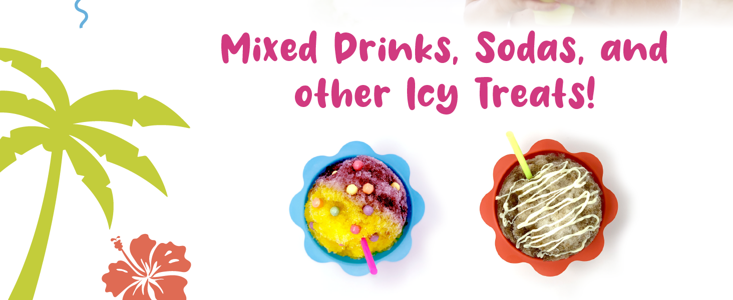 Mixed drinks sodas and other Icy Treats