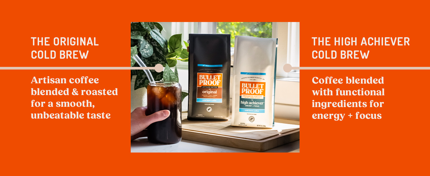 The Original Cold Brew and The High Achiever Cold Brew
