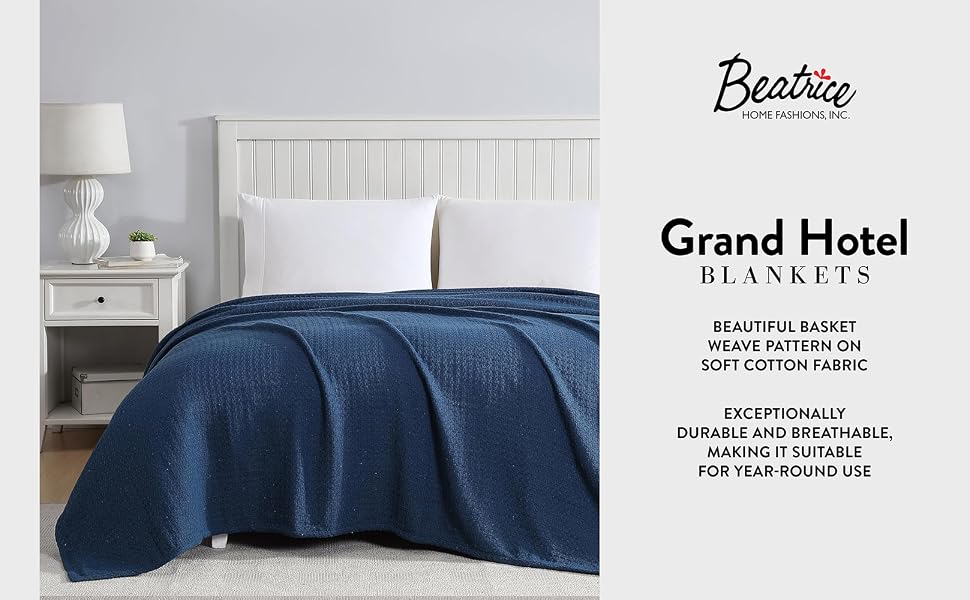 Grand Hotel Blantets A+ Mod 1 Revision