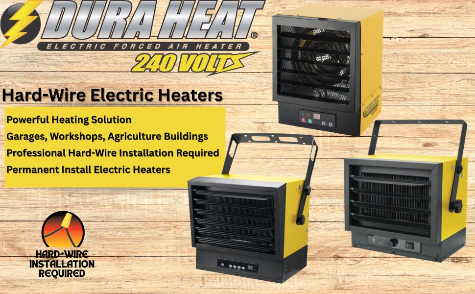Dura Heat 240 Volt Hardwire Workspace Heaters