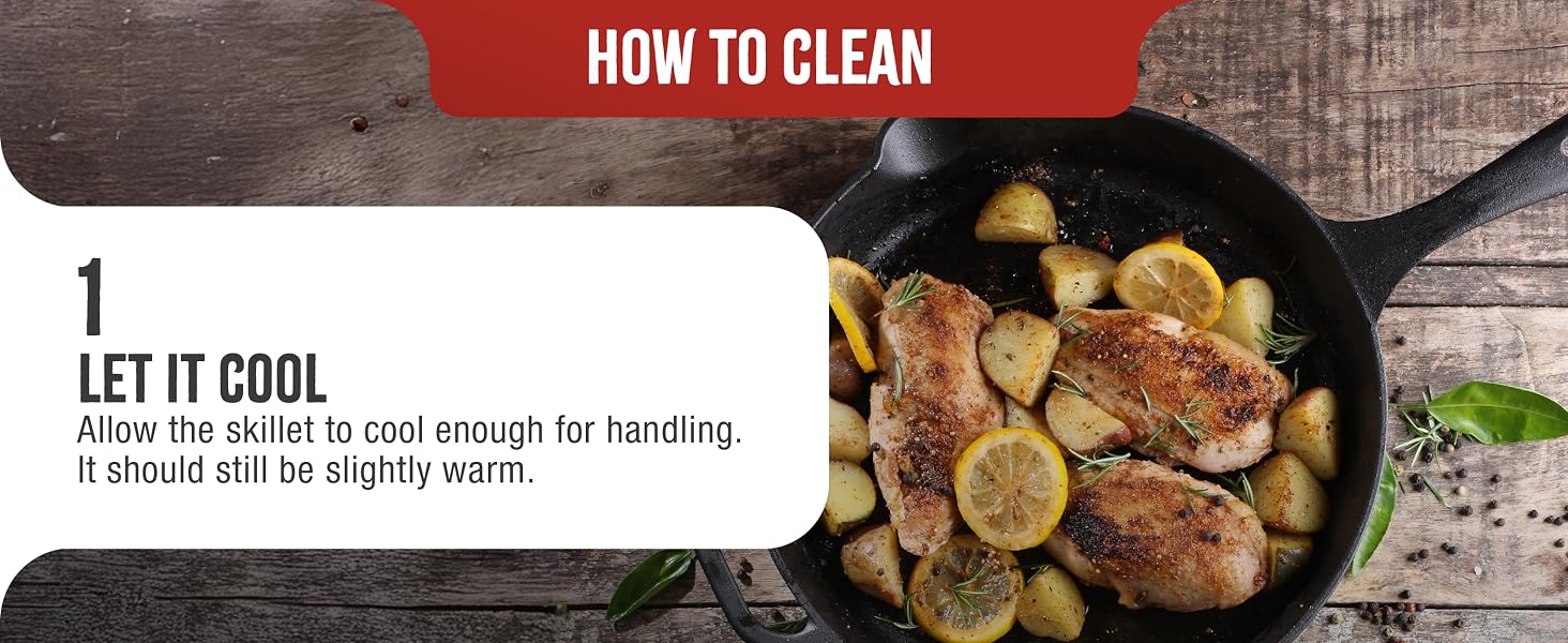 A cast-iron pan grilling chicken and potatoes. Text reads: How to clean. Let it cool.