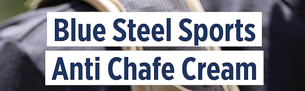 Blue Steel Sports Anti Chafe Be Chafe Free
