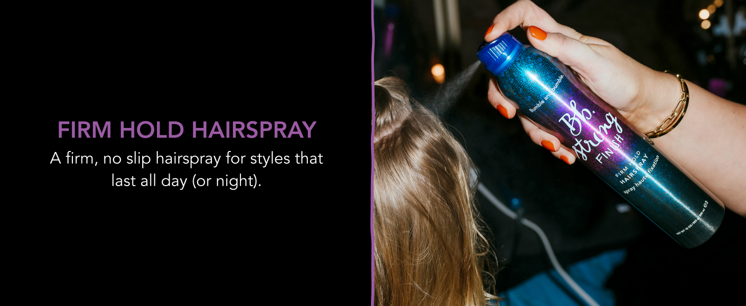 Strong Finish Hairspray is a firm hold hairspray with a clean and brushable finish.