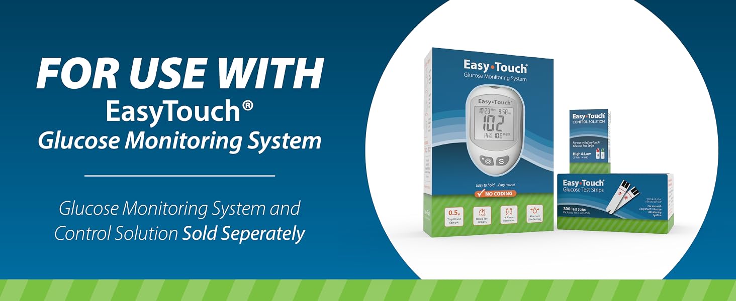 For use with EasyTouch Glucose Monitoring System