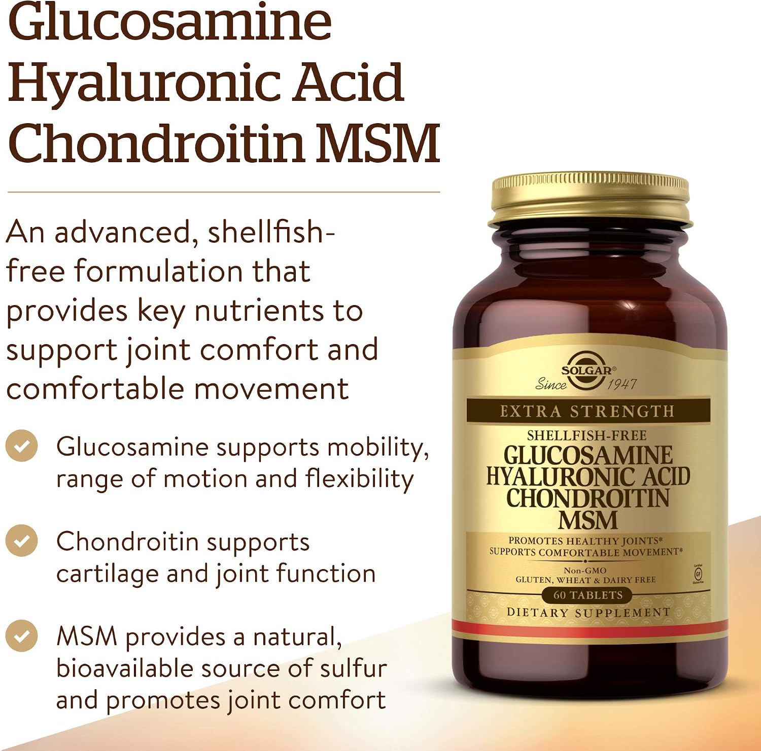 Solgar Glucosamine Hyaluronic Acid Chondroitin MSM, 60 Tablets | (Shellfish-Free), Joint Support & Comfort - Supports Active Lifestyles - Non-GMO, Gluten Free, Dairy Free - 20 Servings