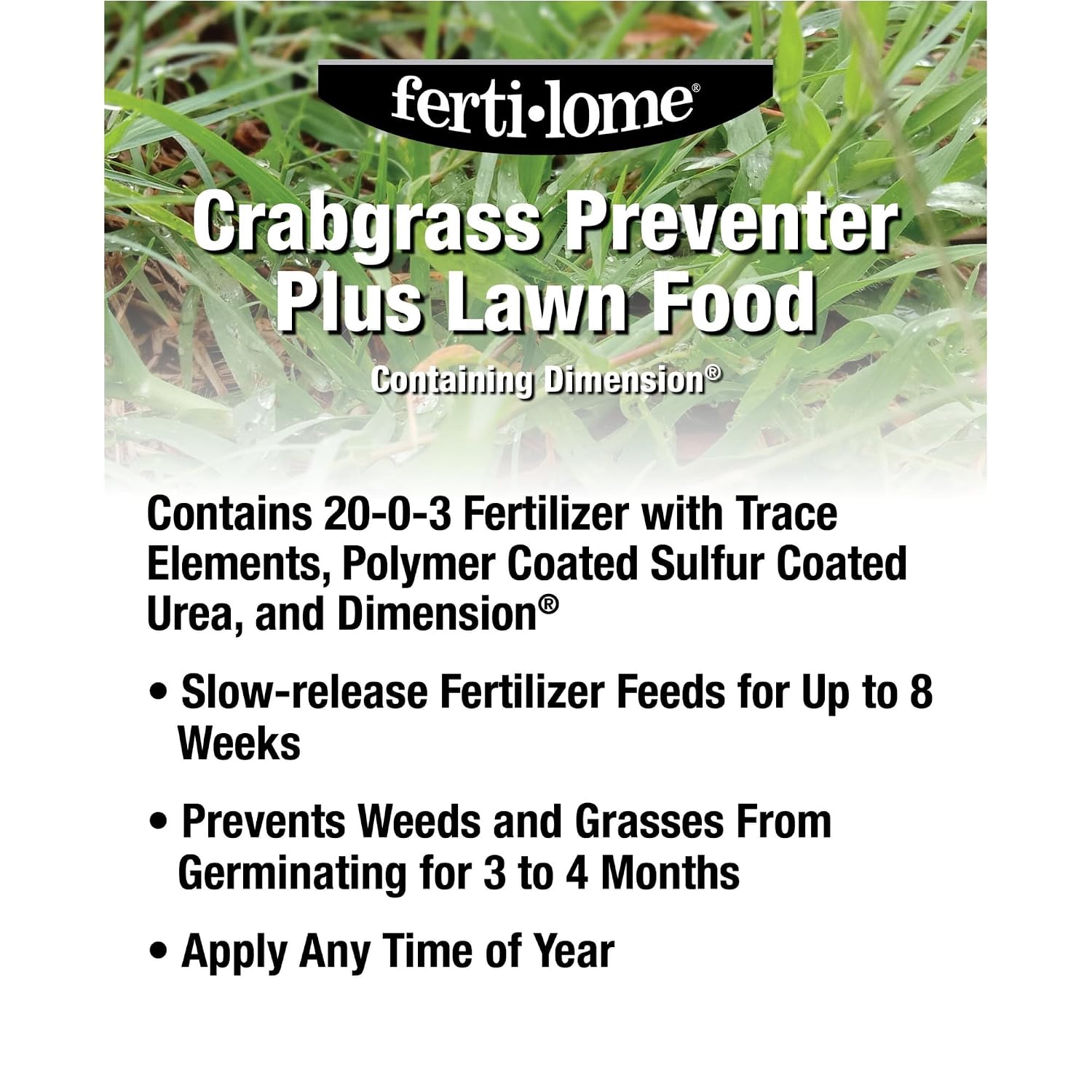 Fertilome (11907) Crabgrass Preventer + Lawn Food 20-0-3, 16 lbs | Dithiopyr + 20-0-3 NPK granules - Pre-emergent crabgrass + broadleaf control - Spring lawn care users