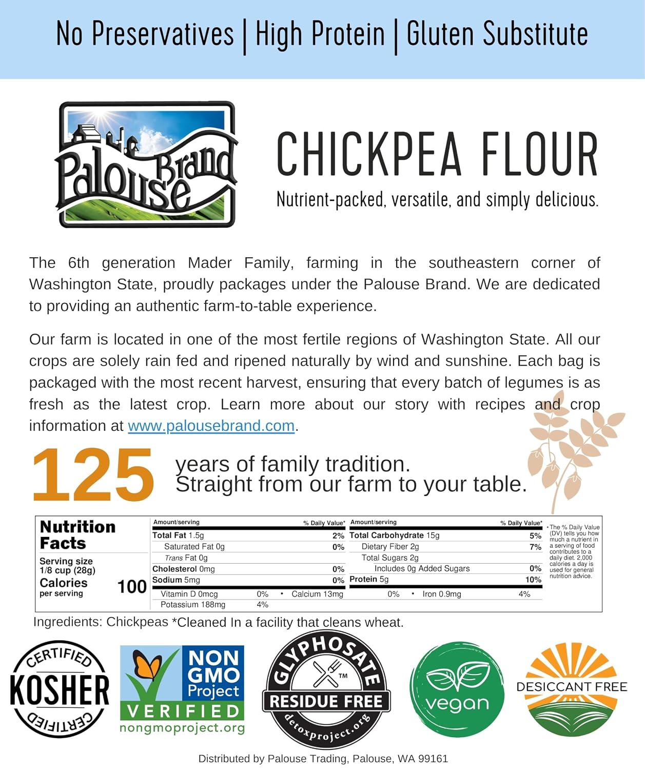 Palouse Brand Certified Glyphosate Residue Free Chickpea Flour | 3 LBS | Family Farmed in Washington State | Unbleached | Non-GMO Project Verified