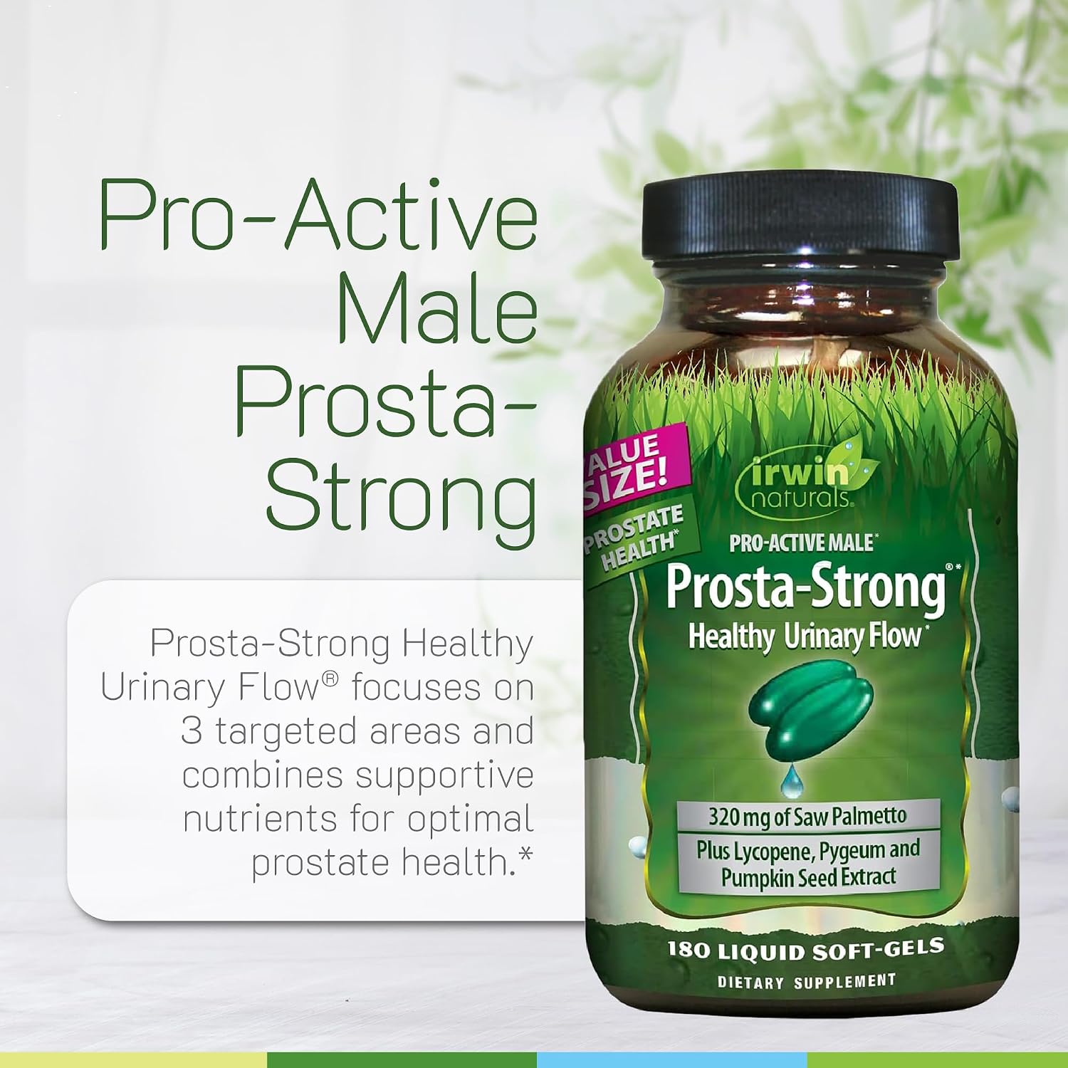 Irwin Naturals Prosta-Strong Daily Prostate Support Formula | 180 Softgels | Prostate Health | Saw Palmetto + Beta Sitosterol | Healthy Urinary Flow