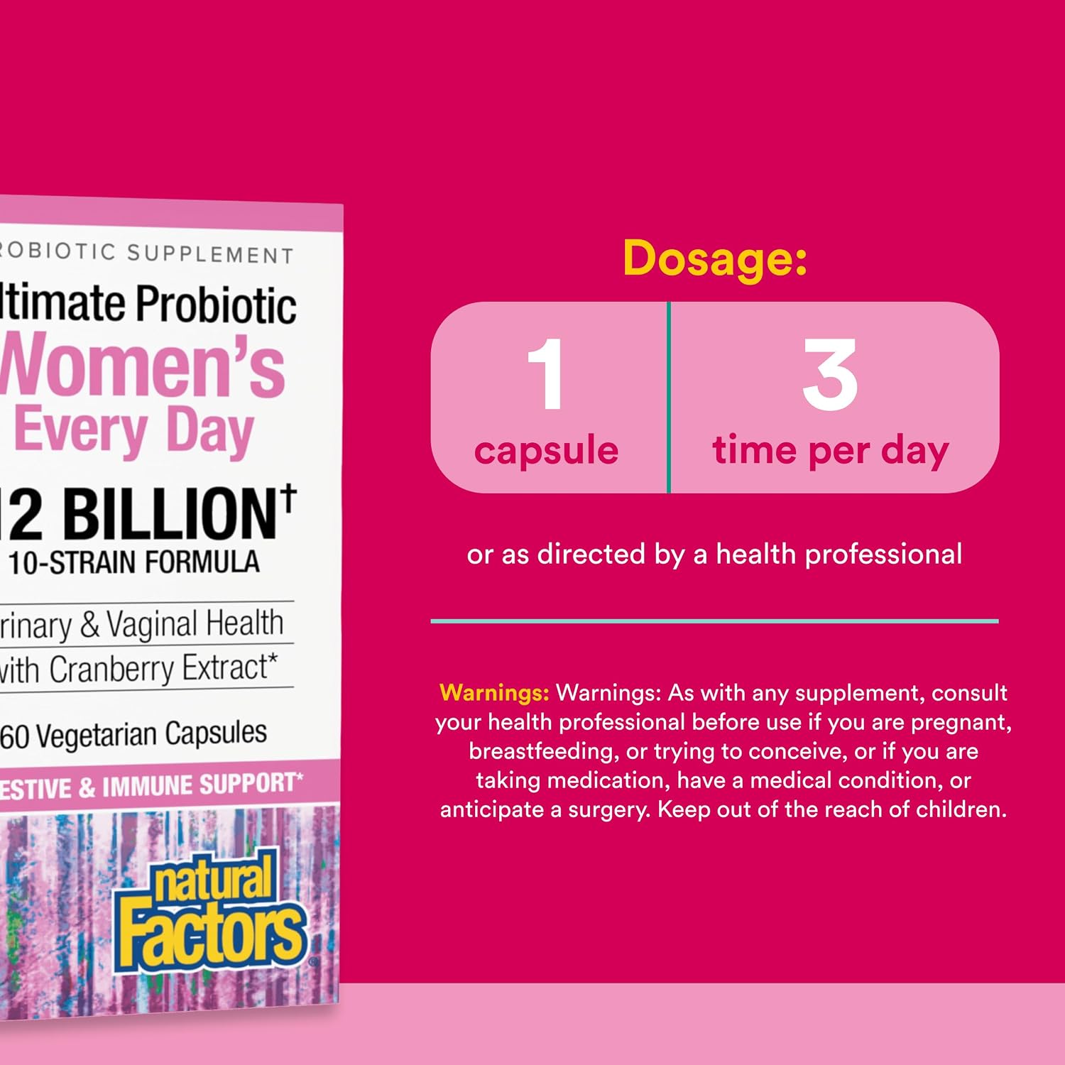 Natural Factors Ultimate Probiotic Women's Every Day - Digestive Health Support Supplement - Probiotic Supplement for Urinary Tract & Vaginal Health