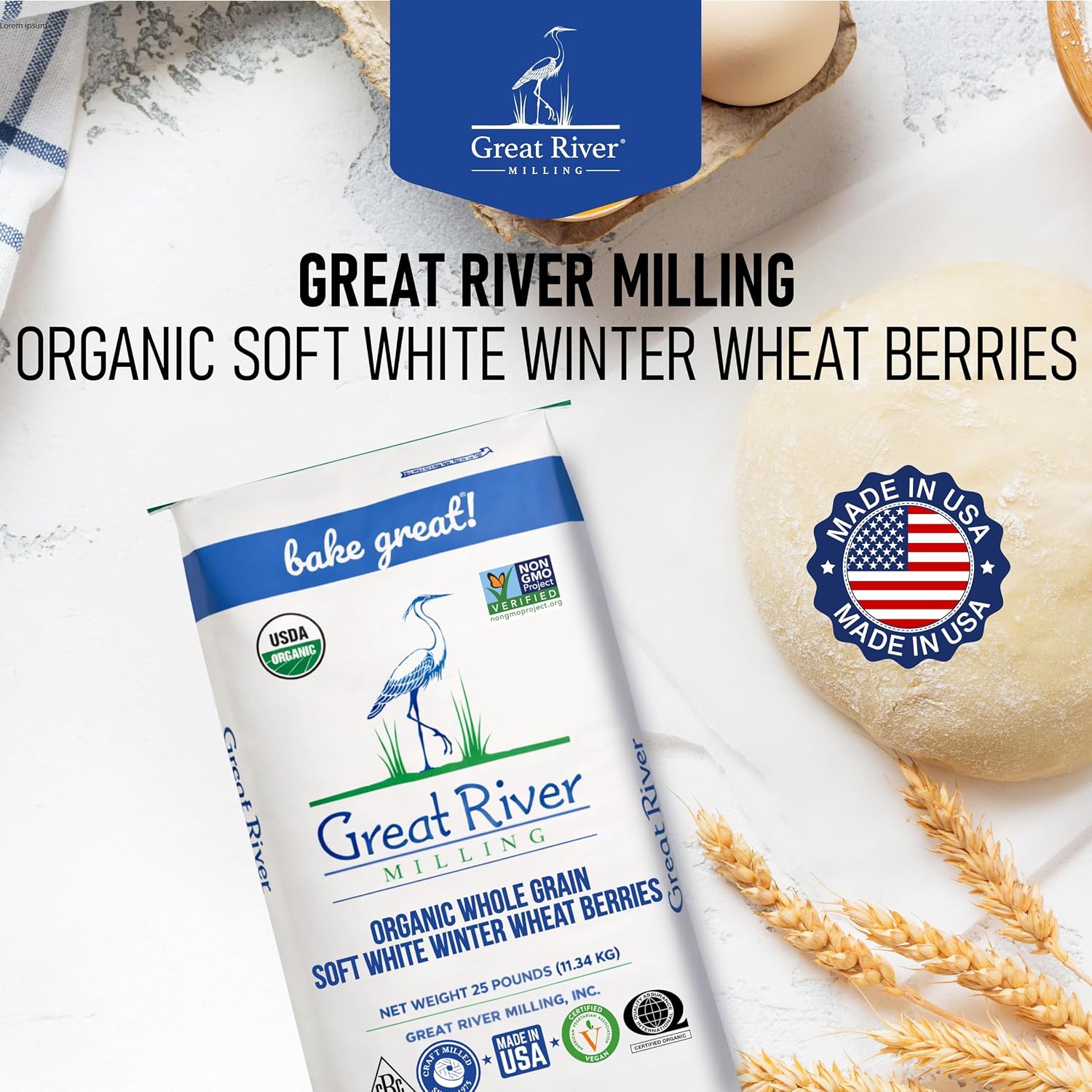 Great River Milling Organic Soft White Wheat Berries, Non-GMO, 25 lb | Organic Soft White Wheat Berries for home-milled flour for cakes, muffins, biscuits, pancakes, cookies and pie crust; mild