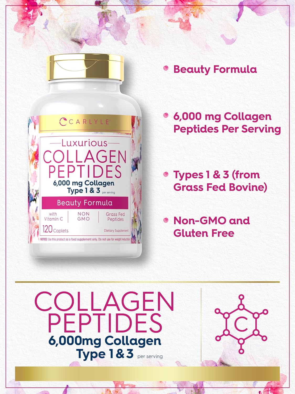 Carlyle Collagen Peptides with Vitamin C | 6000mg | 120 Caplets | Grass Fed Type I & III | Beauty Formula | Non-GMO, Gluten Free Supplement