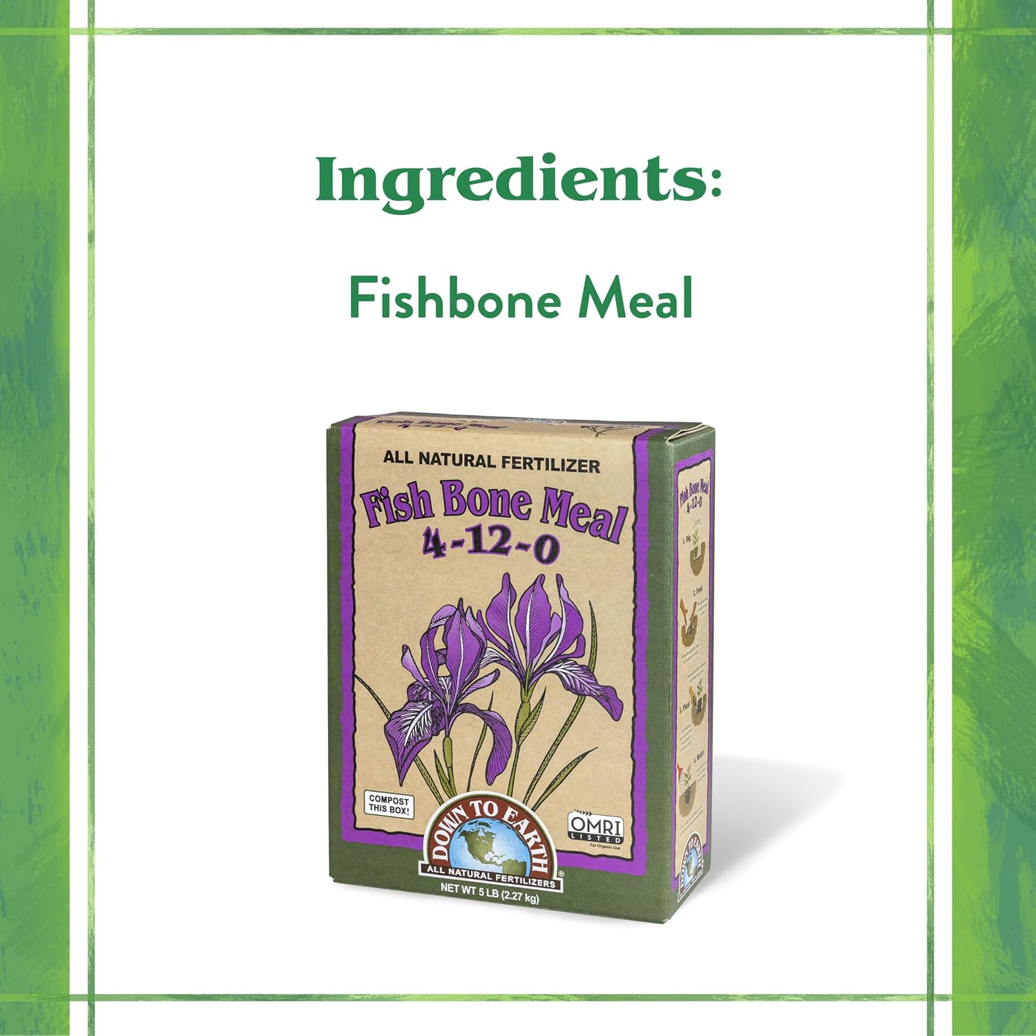 Down To Earth All Natural Fertilizers Organic Fish Bone Meal - 4-12-0, 5 lb | High Phosphorus Plant Food for Buds, Bulbs, Blooms, Flower Beds