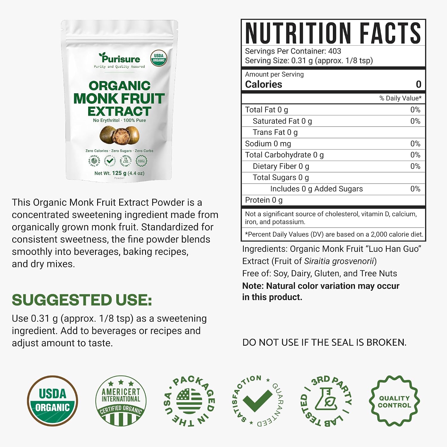 Organic Monk Fruit Extract Powder, 125g (4.4oz), No Fillers Pure USDA Organic Monk Fruit Extract Sweetener with No Aftertaste, Non-GMO, Zero Calorie & Zero Carbs, Keto & Paleo Friendly 403 Servings