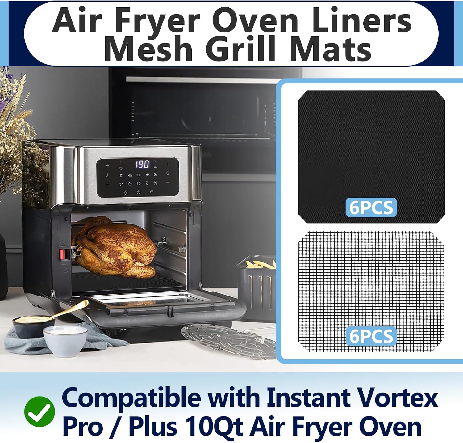 6Pcs 9×10 inch Fryer Oven Liners and 6Pcs Mesh Grill Mats for Instant Vortex Pro Plus 10QT, Non-Stick Oven Liner and Mesh Grill Mats for Toaster, Oven, Microwave
