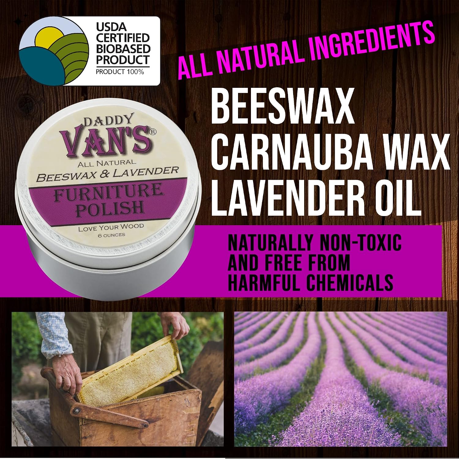Daddy Van's All Natural Beeswax & Lavender Furniture Polish | Chemical-Free, Non-Toxic Beeswax Wood Conditioner