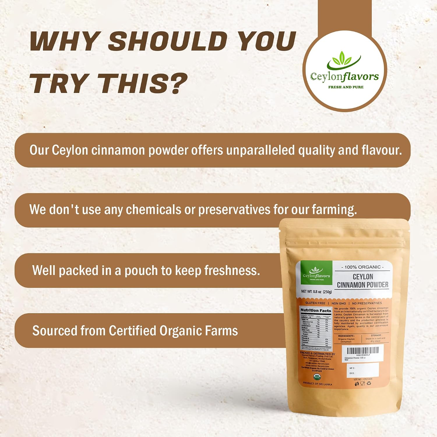 Ceylon Flavors Organic Ceylon Cinnamon Powder, Premium Special Grade, Non GMO, Harvested from a USDA Certified Organic Farm in Sri Lanka (3.5 oz)