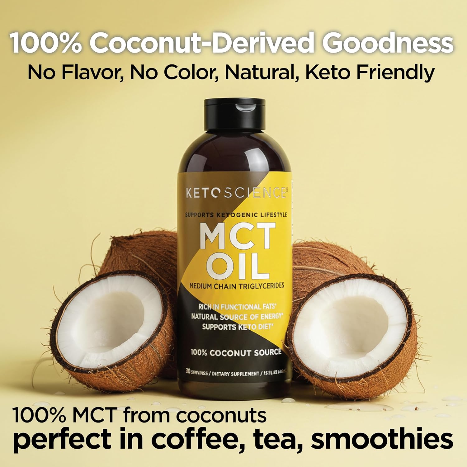 KETO SCIENCE Ketogenic MCT Oil, Dietary Supplement, Made from 100% Coconuts, Promotes Energy, Unflavored, 15 Fl Oz