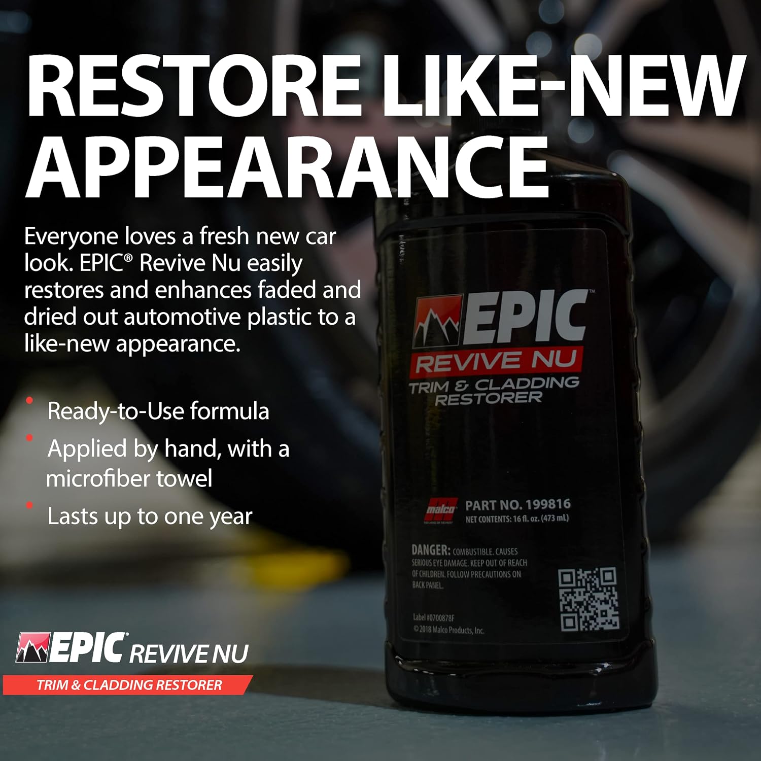 Malco Epic Revive Nu Plastic Trim & Cladding Restorer - Restores Faded and Dried Out Plastic/Vinyl and Rubber Back to Black or Gray Finish / 16 Oz