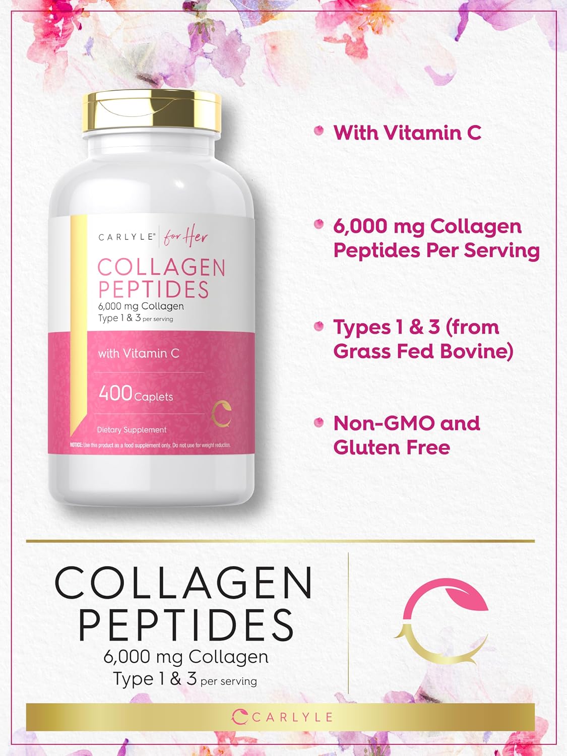 Carlyle Collagen Peptides 6000mg | 400 Caplets | with Vitamin C | Type 1 and 3 | Non-GMO, Gluten Free, Grass Fed Supplement