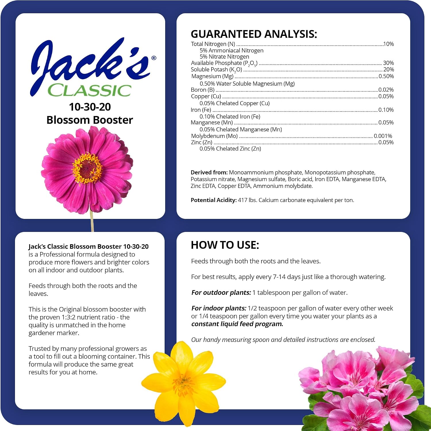 Jack's Classic 10-30-20 Blossom Booster Water-Soluble Fertilizer, 4lb | Powdered Plant Food, Targeted Micronutrient Package, Increases Bloom Color & Quantity, Liquid Root & Foliar Feeding