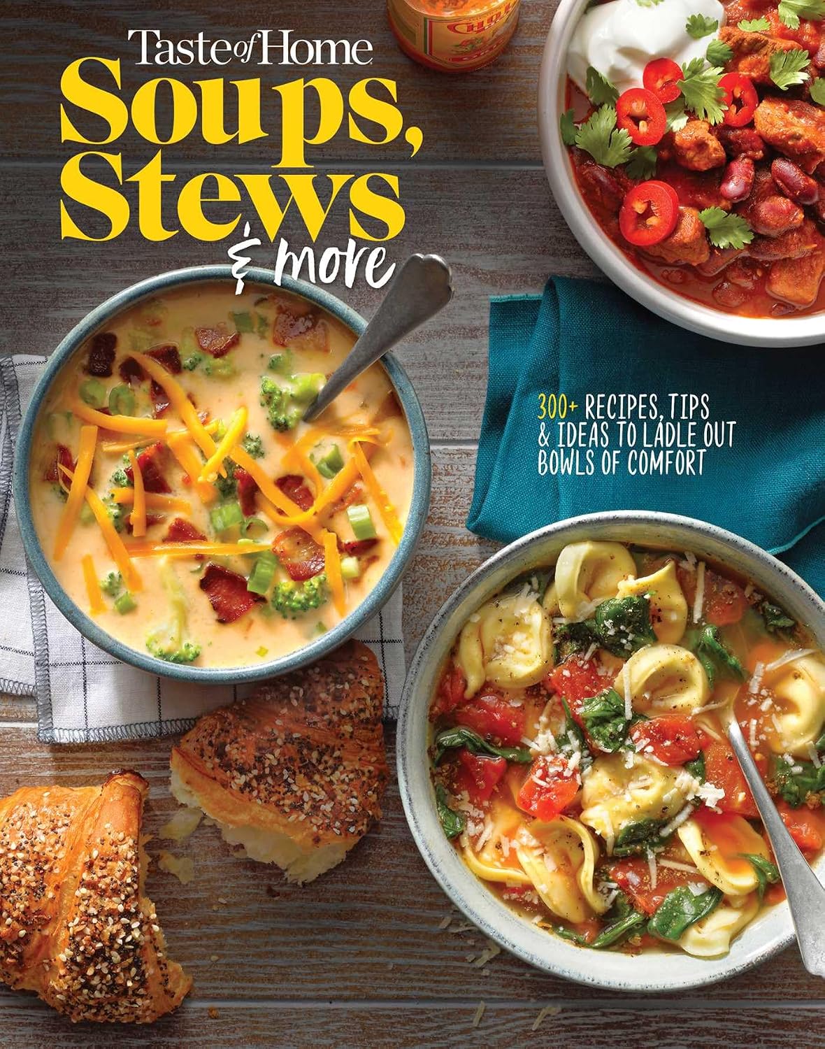Taste of Home Soups, Stews and More: 325+ Comfort Food Recipes With Tasty Photos and Handy Tips (Taste of Home Comfort Food)