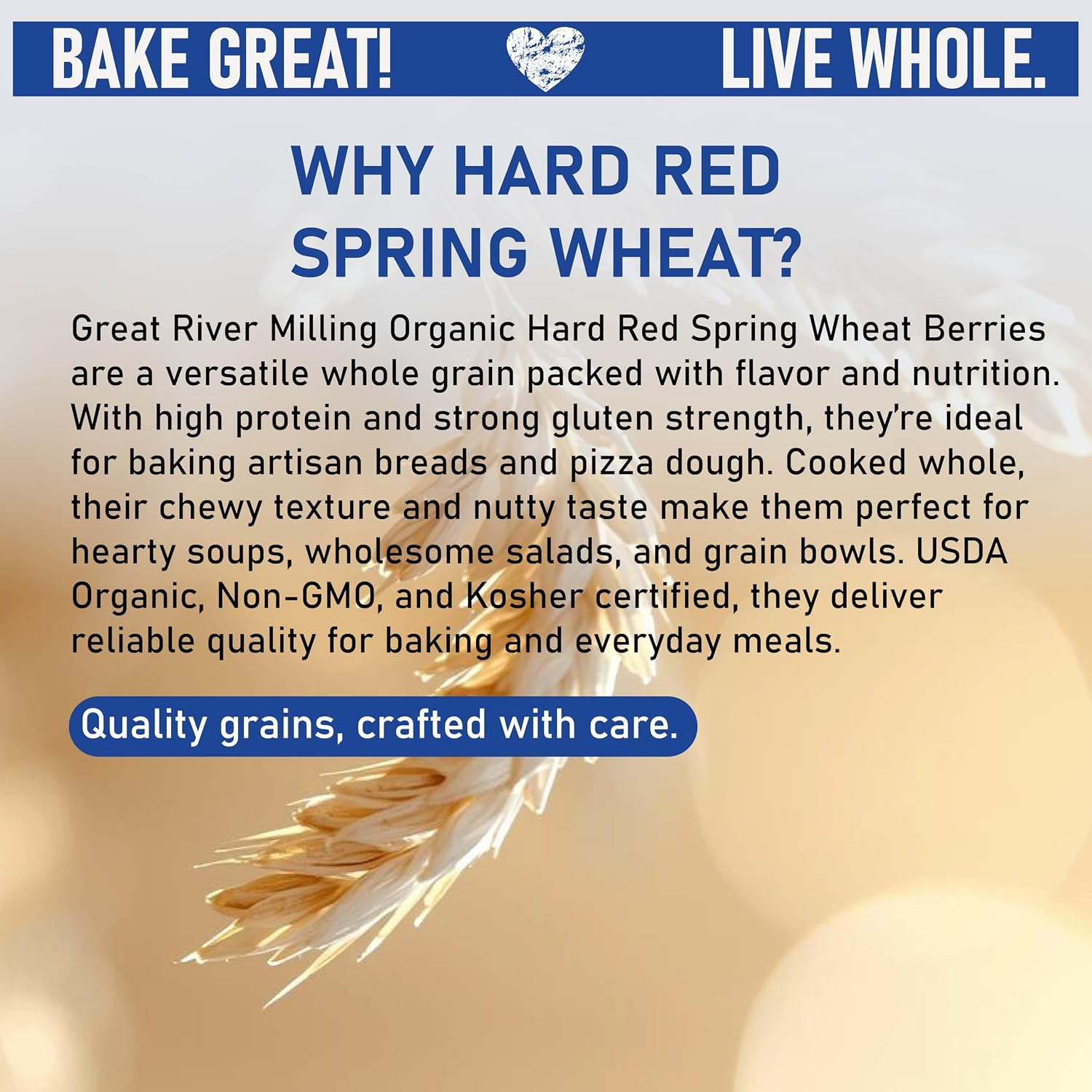 Great River Milling Organic Hard Red Spring Wheat Berries, Non-GMO, 25 lb | Organic Hard Red Spring Wheat Berries for home-milled bread flour, sourdough, sprouting, salads, pilaf and grain bowls