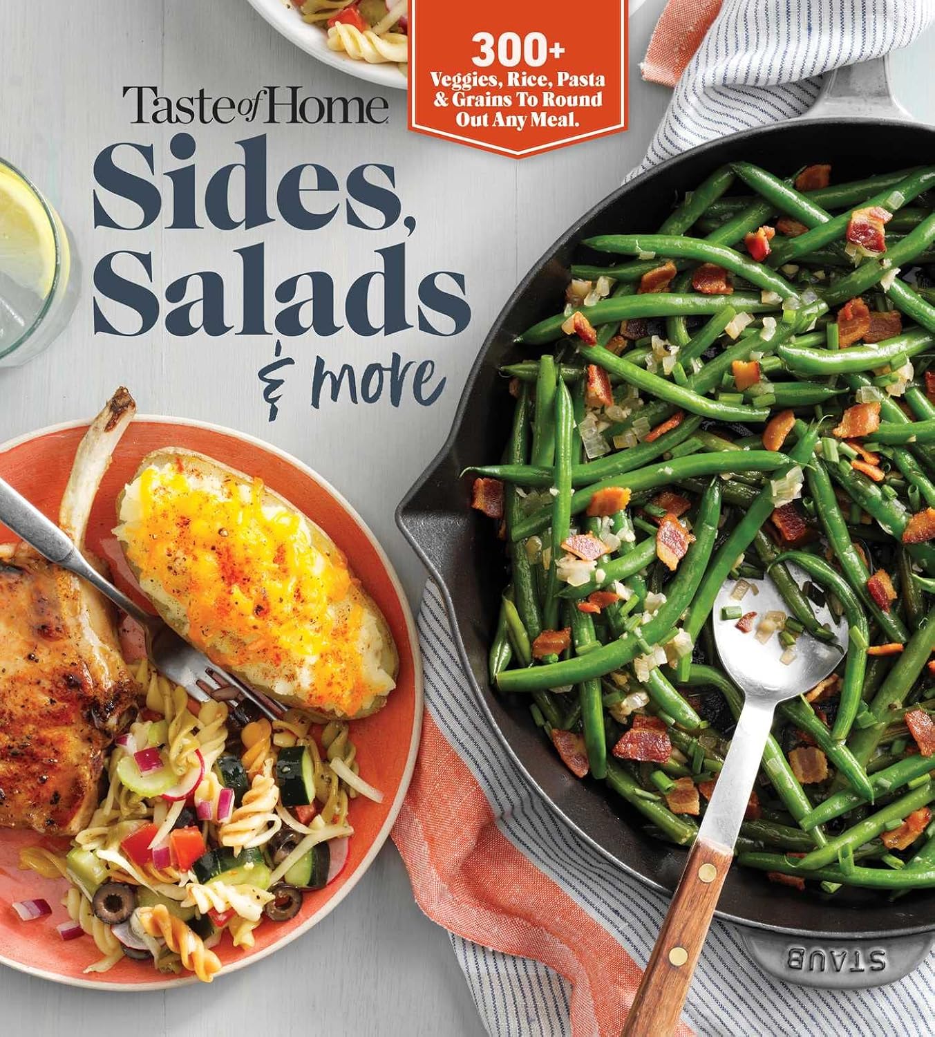 Taste of Home Sides, Salads & More: 345 side dishes, pasta salads, leafy greens