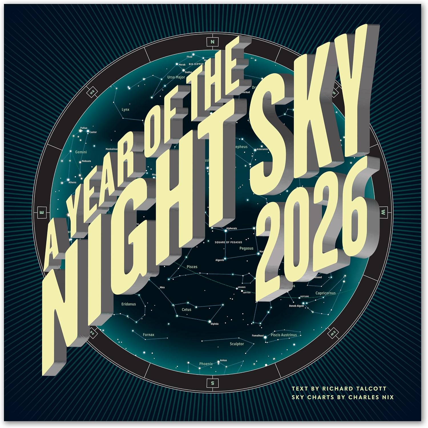A Year of the Night Sky Wall Calendar Monthly, January-December 12'' x 12" (2026)