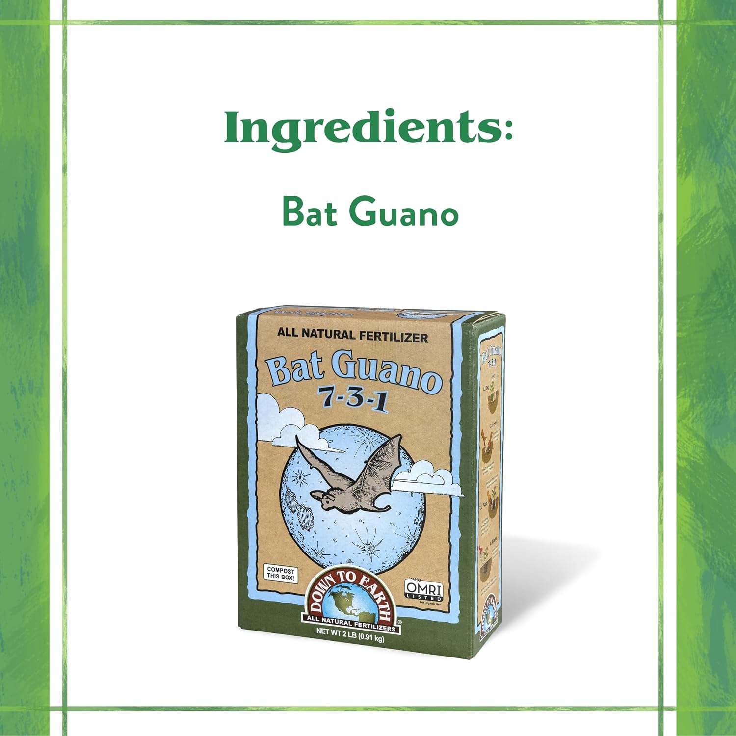 Down To Earth All Natural Fertilizers Organic Bat Guano - 7-3-1, 0.25 lb | High Nitrogen Plant Food for Rapid Vegetative Growth, Fast-Acting in Vegetable Gardens, Flower Gardens