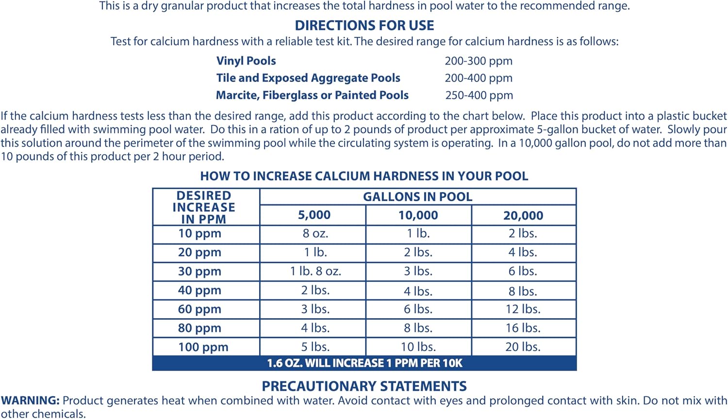 Pool Mate 25-Pounds Premium Calcium Hardness Increaser for Pools | Calcium Up, 100% Calcium Chloride, 8 ounces raises calcium hardness level 10 ppm per 5,000 gallons of water, Made in USA
