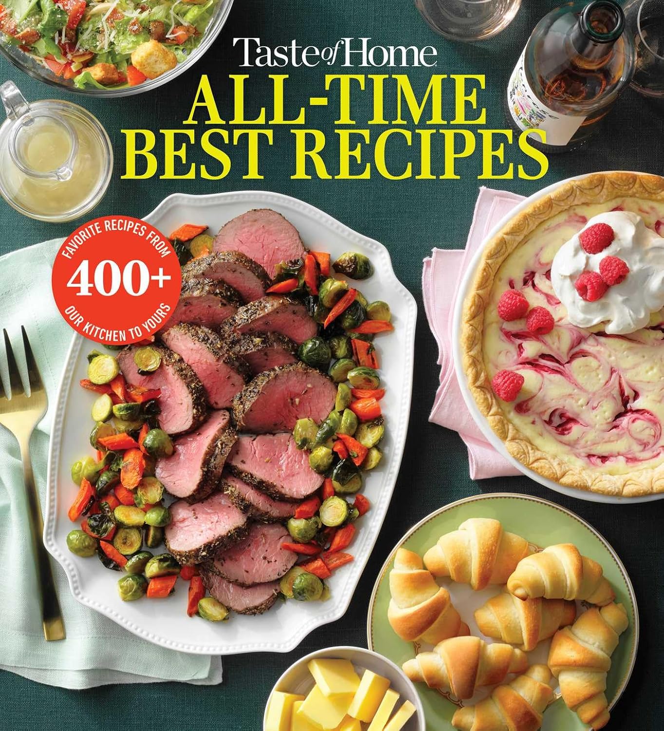 Taste of Home All Time Best Recipes (Taste of Home Classics)