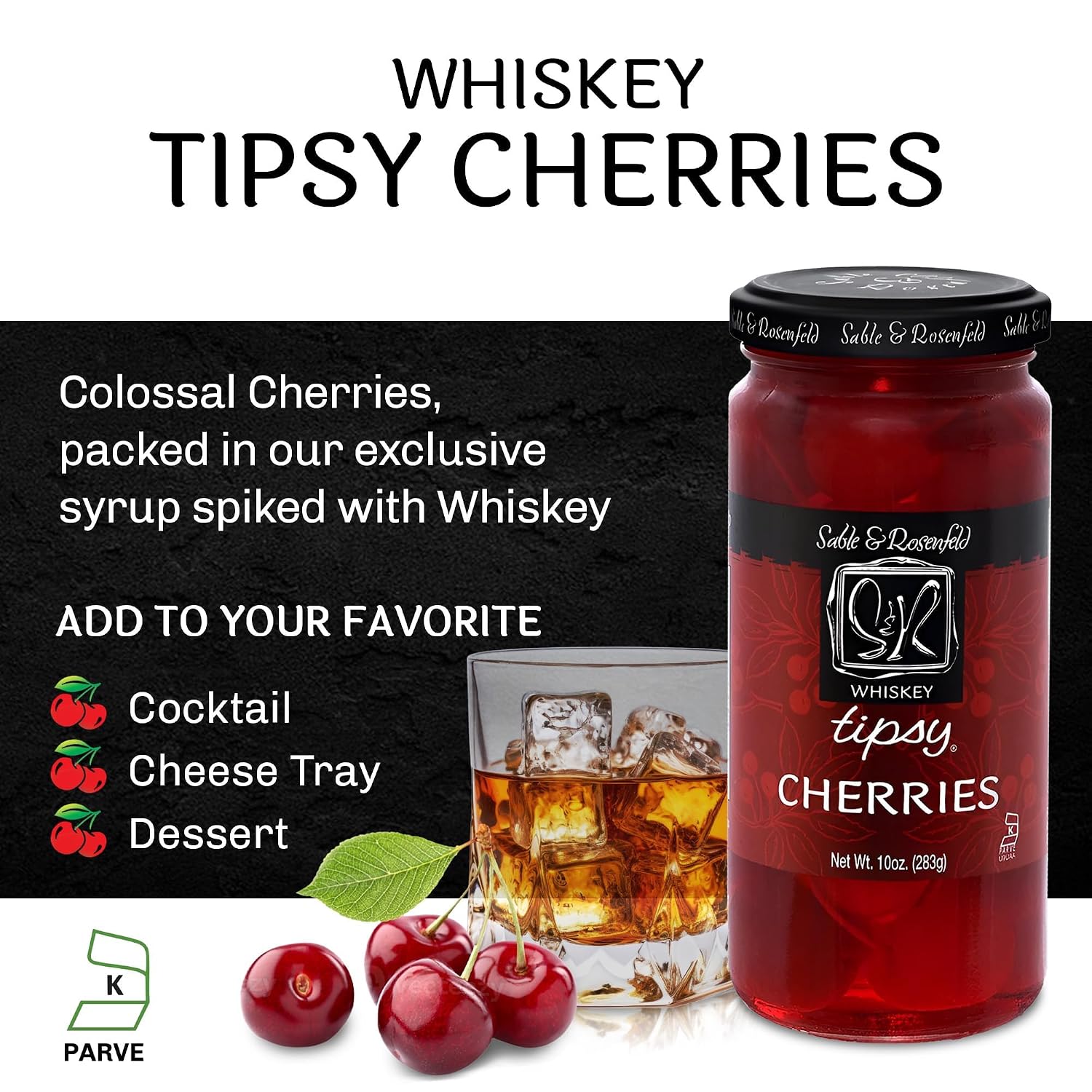 Sable & Rosenfeld Bourbon Tipsy Dark Reserve Cherries, 10 oz, Pack of 1