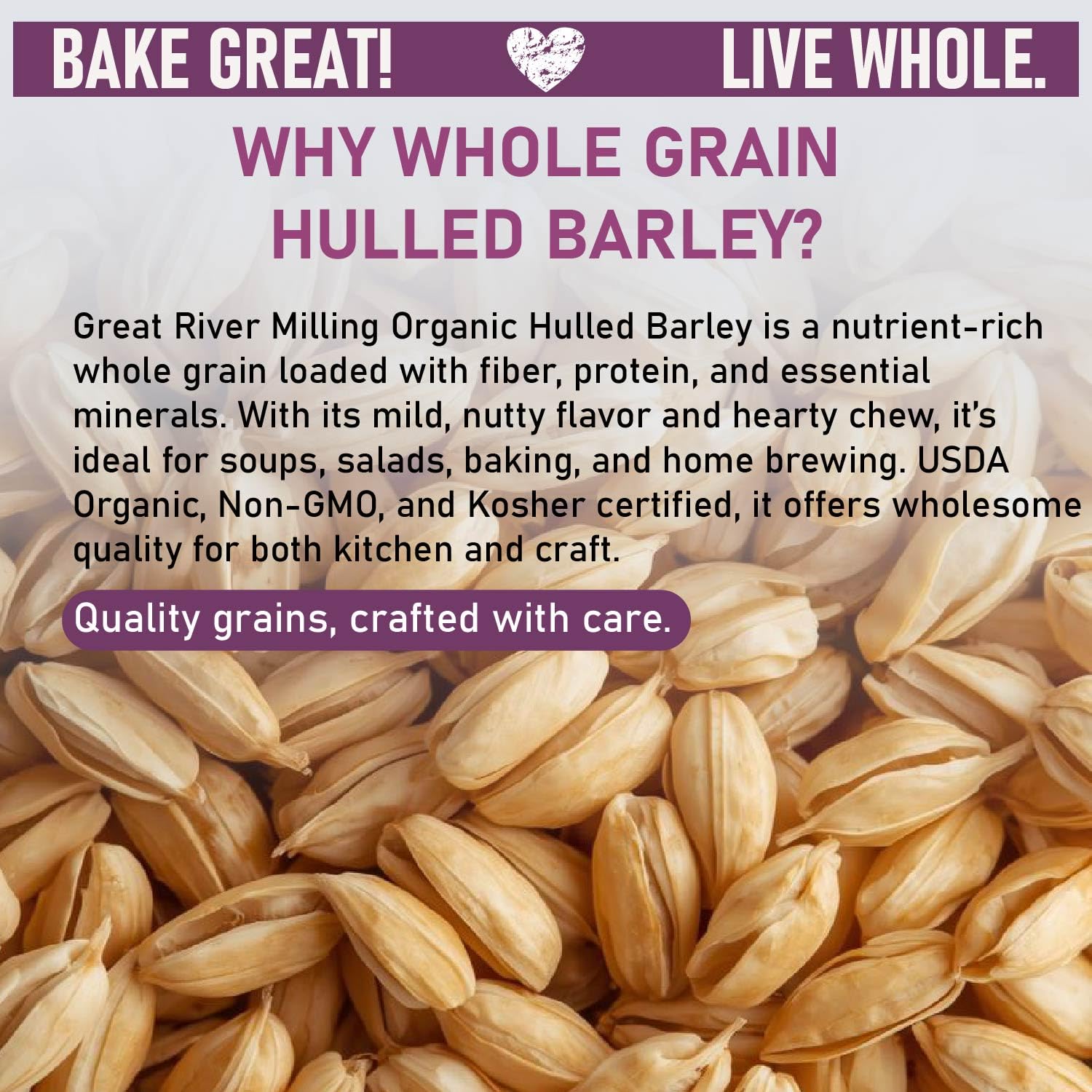 Great River Milling Organic Hulled Barley, Whole Grain, 25 lb | Organic Hulled Barley for soups, stews, pilaf, porridge, salads, grain bowls and home milling; chewy whole-grain texture and
