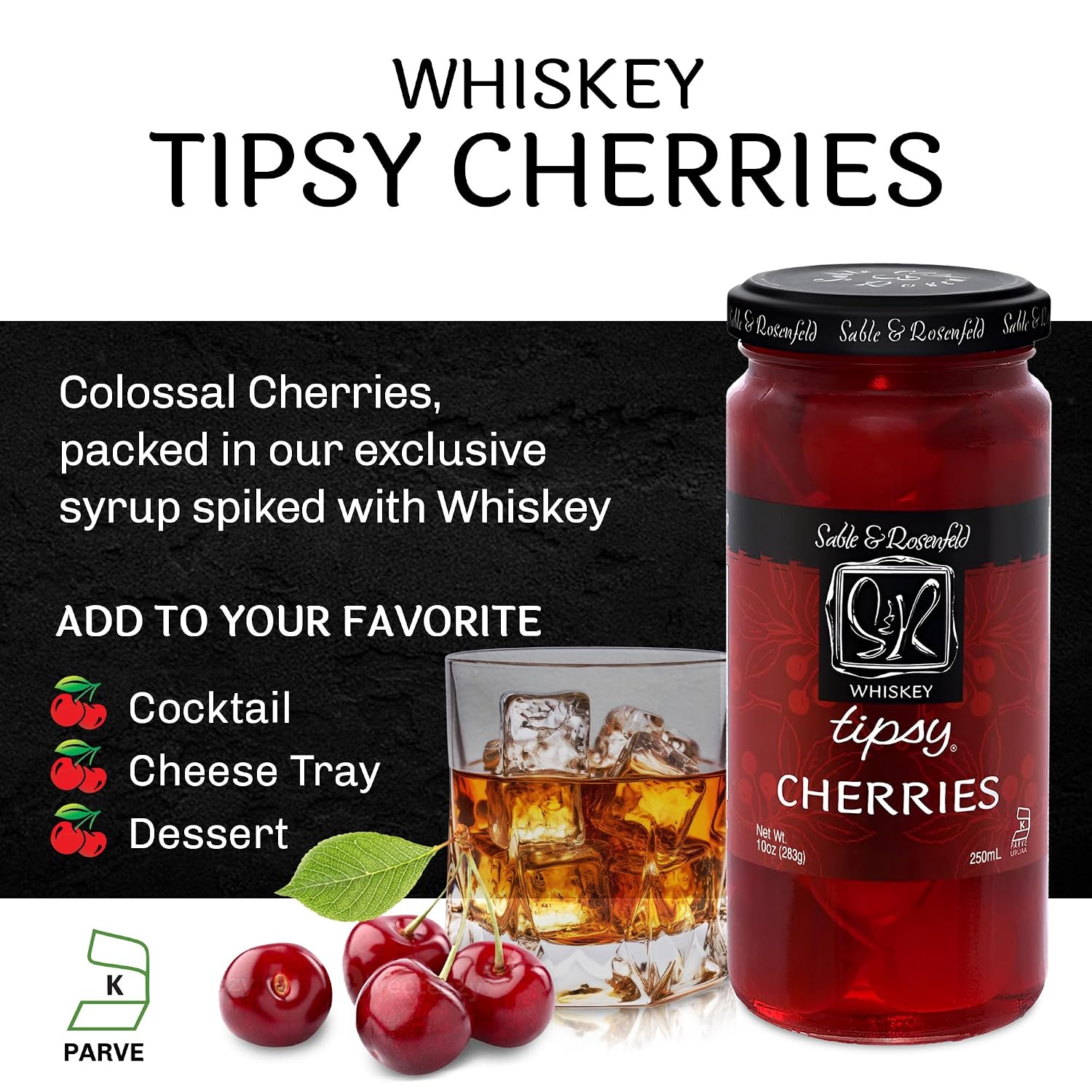 Sable & Rosenfeld Bourbon Tipsy Dark Reserve Cherries, 10 oz, Pack of 1