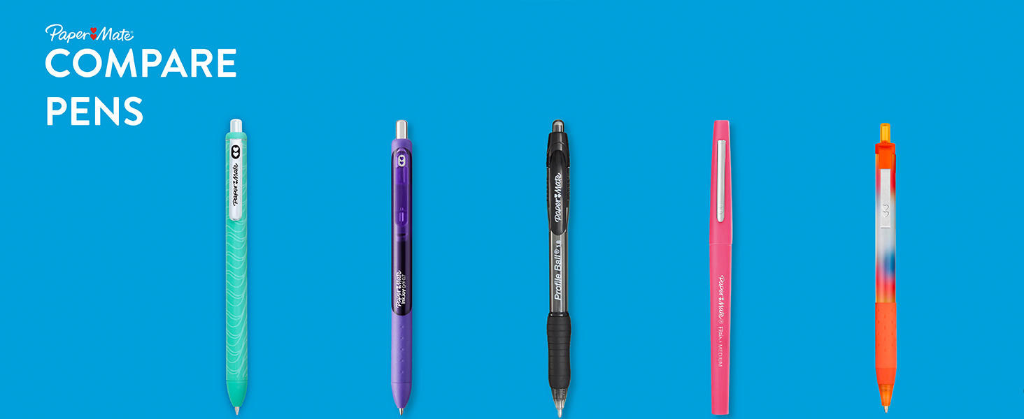 Paper Mate Pen Comparison Chart
