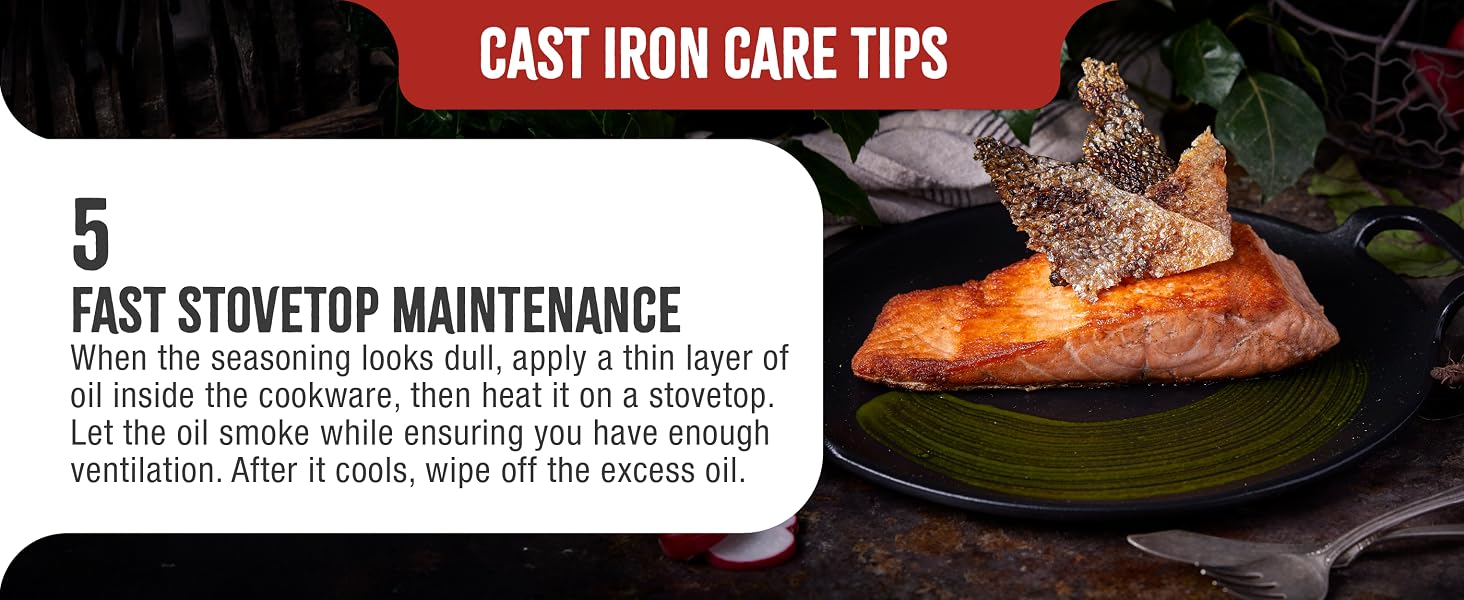 A pizza pan. Text reads: Fast stovetop maintenance. Apply a layer of oil and heat until it smokes.