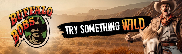 Buffalo Bob's Try Something Wild