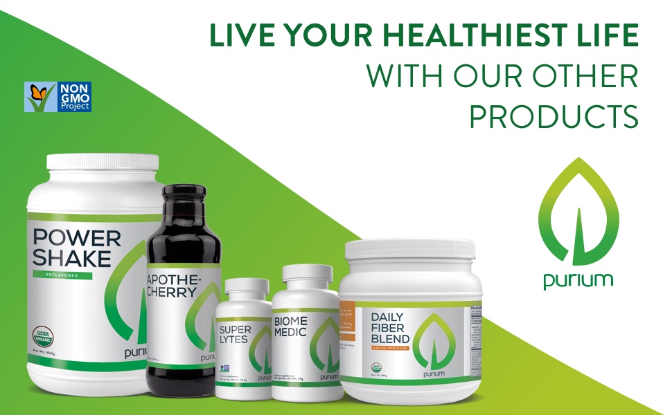 Live your healthiest life with our other products.